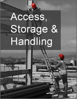 Access, Storage and Handling